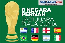 Negara Yang Pernah Juara Piala Dunia